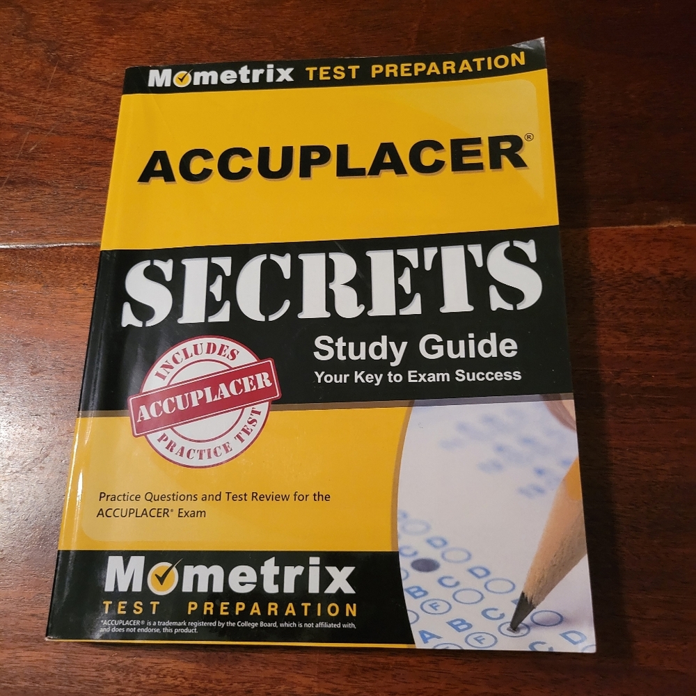 ACCUPLACER Secrets Study Guide Your Key to Exam Success w/Practice Test Mometrix